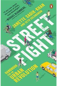 Streetfight: Handbook for an Urban Revolution