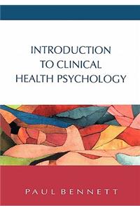 Introduction to Clinical Health Psychology