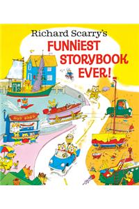 Richard Scarry's Funniest Storybook Ever!