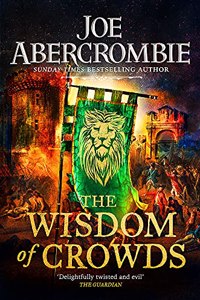 The Wisdom of Crowds: Book Three (The Age of Madness)