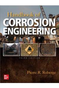 Handbook of Corrosion Engineering, Third Edition