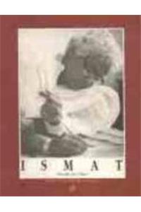 ISMAT: her life, her times