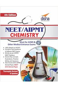 NEET/ AIPMT Chemistry - 4th Edition (Must for AIIMS & other Medical Entrance Exams)