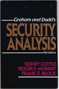 Graham and Dodd's Security Analysis - Fifth Edition