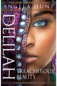 Delilah – Treacherous Beauty