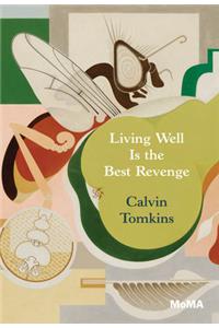 Living Well is the Best Revenge