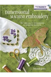 Dimensional Machine Embroidery