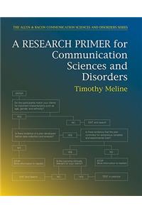 Research Primer for Communication Sciences and Disorders