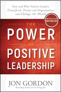 Power of Positive Leadership