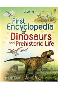 First Encyclopedia of Dinosaurs and Prehistoric Life