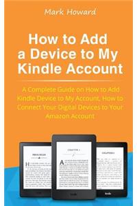 How to Add a Device to My Kindle Account