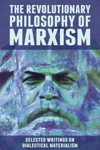 Revolutionary Philosophy of Marxism