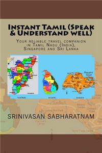 Instant Tamil (Speak & Understand well)