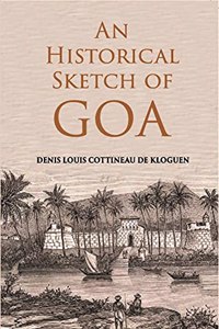 Historical Sketch of Goa