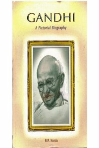 Gandhi: A Pictorial Biography