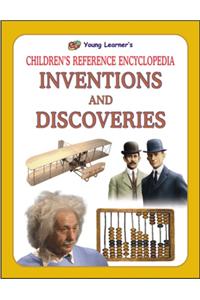 Children'S Reference Encyclopedia : Inventions And Discoveries