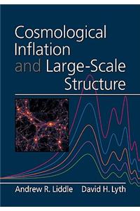 Cosmological Inflation and Large-Scale Structure