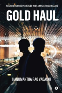 Gold Haul