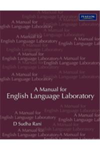A Manual for English Language Laboratory