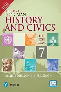 ActiveTeach: Longman History & Civics for ICSE class 7 by Pearson
