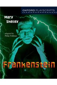 Oxford Playscripts: Frankenstein