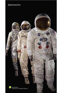 Spacesuits: The Smithsonian National Air and Space Museum Collection