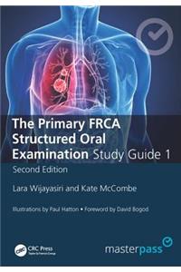Primary FRCA Structured Oral Exam Guide 1
