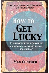 How to Get Lucky