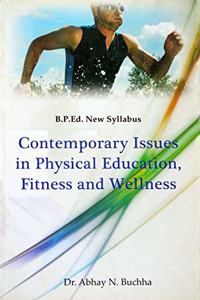 Contemporary Issues in Physical Education, Fitness and Wellness