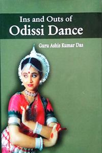 INS AND OUTS OF ODISSI DANCE