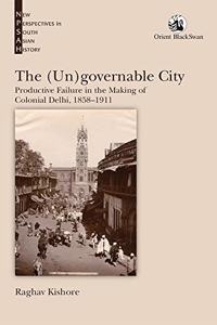 The (Un)governable City