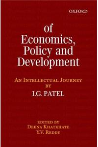 Of Economics, Policy, and Development