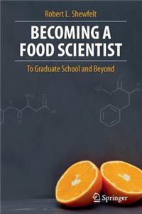 Becoming a Food Scientist