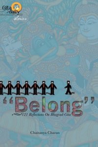 Belong (Gita Daily Series Book 3) (Volume 3)
