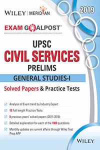 Wiley's Exam Goalpost UPSC Civil Services Prelims General Studies-I Solved Papers and Practice Tests, 2019