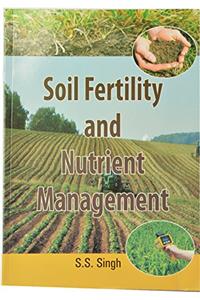 Soil Fertility and Nutrient Management