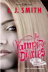 Vampire Diaries: The Fury and Dark Reunion
