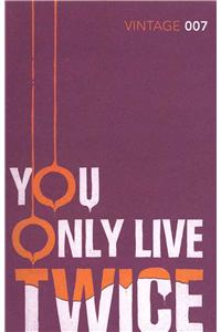 You Only Live Twice