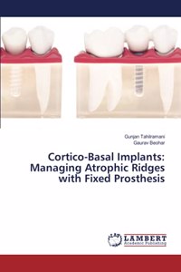 Cortico-Basal Implants