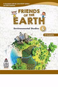 Friends of the Earth-5 (For 2020 Exam)