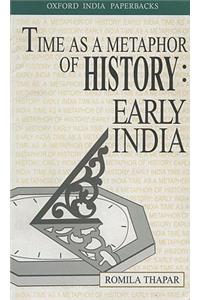 Time as a Metaphor of History: Early India