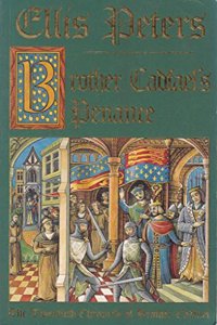 Brother Cadfael's Penance: The Twentieth Chronicle of Brother Cadfael