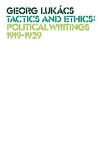 Tactics and Ethics, 1919–1929