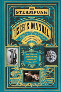 The Steampunk User's Manual