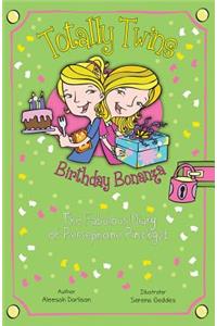 Totally Twins: Birthday Bonanza