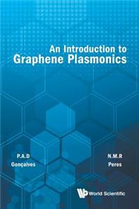 Introduction to Graphene Plasmonics