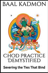 Chod Practice Demystified