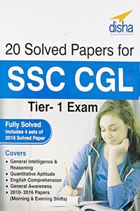 20 Solved Papers (2010-16) for SSC CGL Tier - I