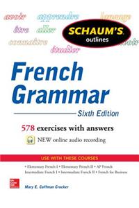 Schaum's Outline of French Grammar