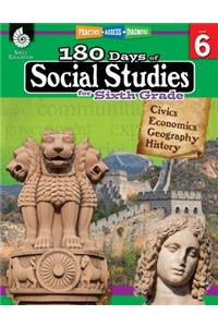 180 Days of Social Studies for Sixth Grade